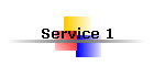 Service 1