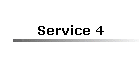 Service 4